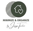 Minimize and Organize